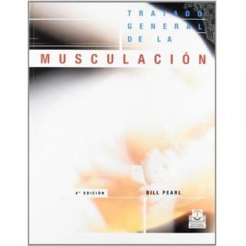 TRATADO GENERAL DE LA MUSCULACIÓN