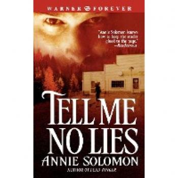 Solomon, Annie: Tell Me No Lies