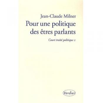 Pour une politique des êtres parlants