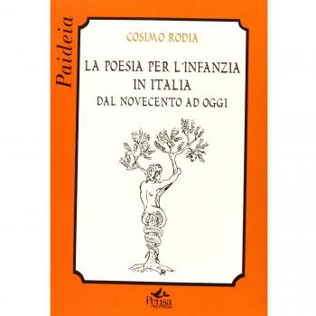La poesia per l'infanza in Italia. Dal Novecento ad oggi