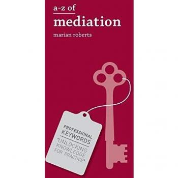 A-Z of Mediation