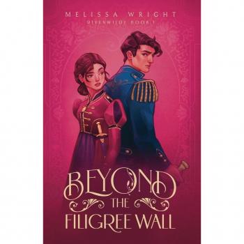 Wright, Melissa: Beyond the Filigree Wall
