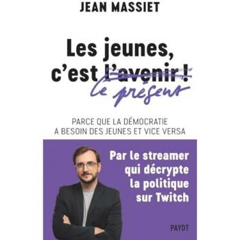 Les jeunes, c'est le présent !