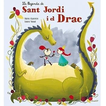 La llegenda de Sant Jordi i el Drac (Tapa dura).