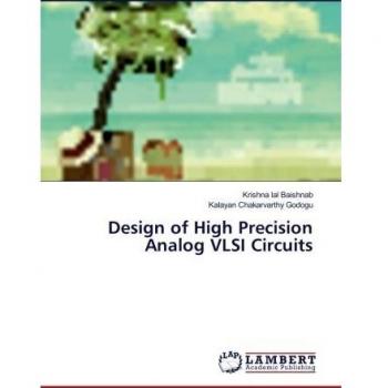 Design of High Precision Analog VLSI Circuits