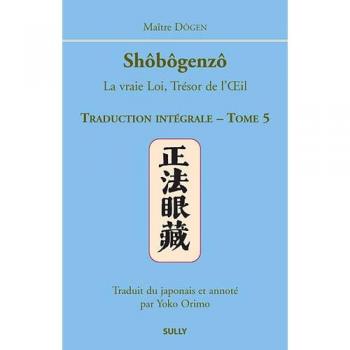 Shobogenzo (tome 5)