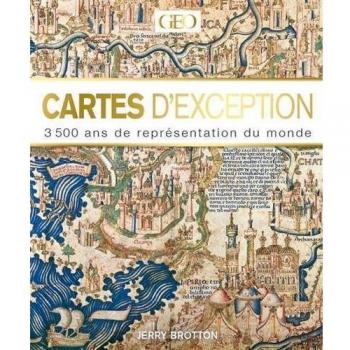 Cartes d'exceptions : 3500 ans de représentation du monde