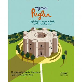 My mini Puglia. Exploring the region of trulli, castles and two seas