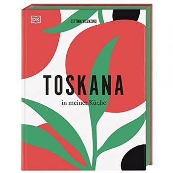 Toskana in meiner Küche