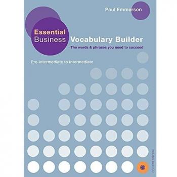 ESSENTIAL BUSINESS VOCABULARY BUILDER Pk