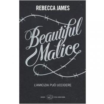 Beautiful malice