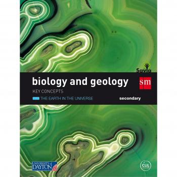 Biology and geology. Secondary. Savia. Key Concepts: Earth and the universe.