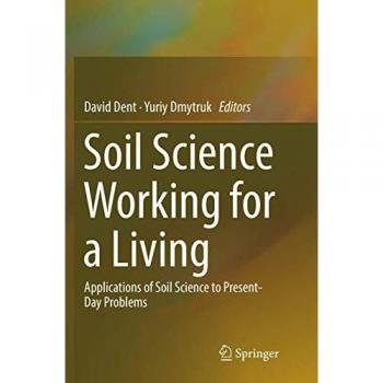Soil Science Working for a Living: Applications of soil science to present-day problems