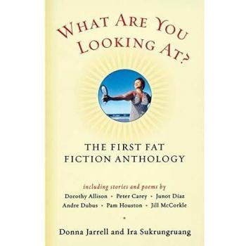 The Fat Fiction Anthology: What Are You Looking At?