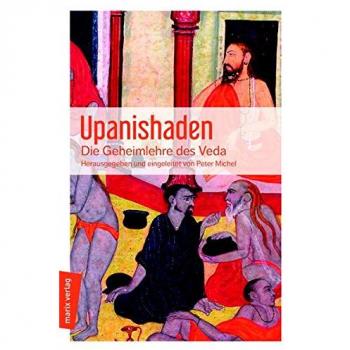 Upanishaden: Die Geheimlehre des Veda