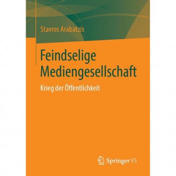 Feindselige Mediengesellschaft