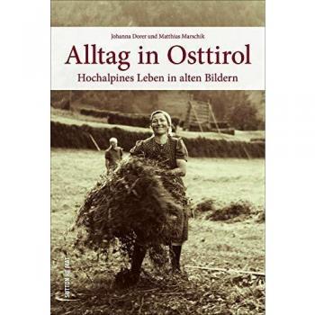 Alltag in Osttirol