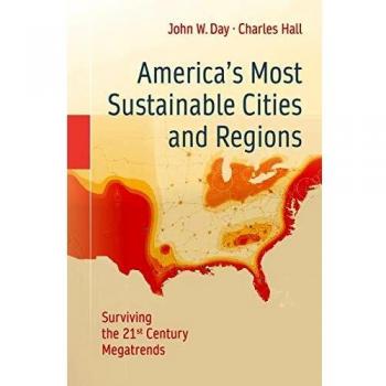 America's Most Sustainable Cities and Regions: Surviving the 21st Century Megatrends