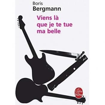 Viens La Que Je Te Tue Ma Belle (Ldp Litterature)