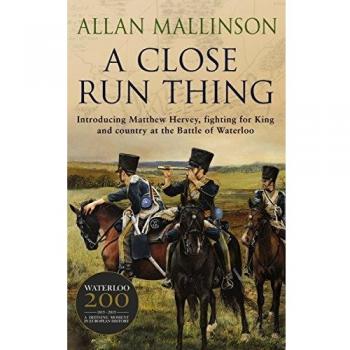 A Close Run Thing