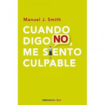 Cuando Digo No, Me Siento Culpable