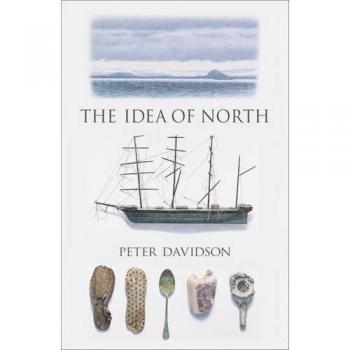 The Idea of North by Peter Davidson