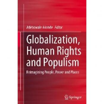 Globalization, Human Rights and Populism: Reimagining People, Power and Places