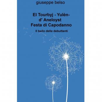 El Tourbyj. Yulen-d'Aneloyst. Festa di Capodanno. Il ballo delle debuttanti