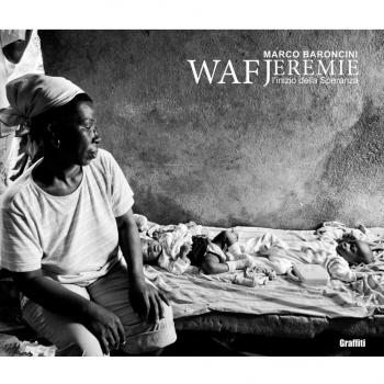 Waf Jeremie. L'inizio della speranza