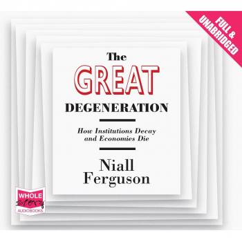 The Great Degeneration