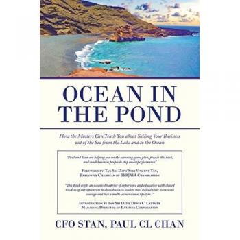 Ocean in the Pond: How the Masters Can Teach You about Sailing Your Business out of the Sea from the Lake and to the Ocean