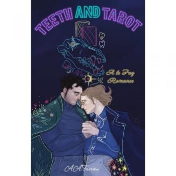 Teeth and Tarot
