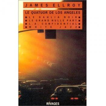 Quatuor Los Angeles : (Riv.Thriller)