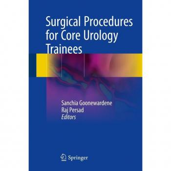 Surgical Procedures for Core Urology Trainees