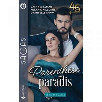 Parenthèse au paradis: Le temps d'une idylle
