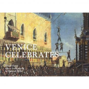 Venice celebrates. Ediz. illustrata