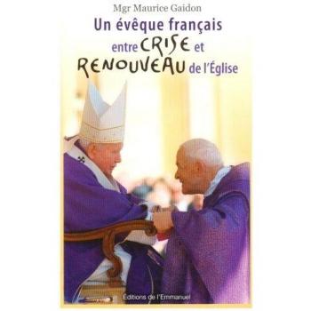 Un évêque français entre crise et renouveau de l'Eglise