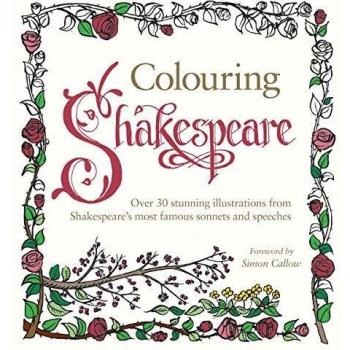 Colouring Shakespeare: Over 30 Stunni... By , New, Paperback 9781911130239
