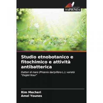 Mecheri, Rim: Studio etnobotanico e fitochimico e attività antibatterica