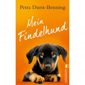 Petra Durst-Benning Mein Findelhund