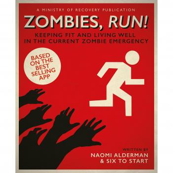 Zombies, Run!: Keeping Fit and Livi..., Alderman, Naomi