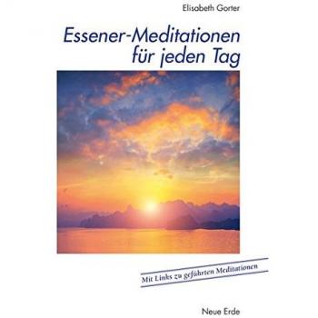Essener-Meditationen für jeden Tag