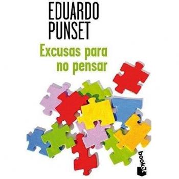 Excusas para no pensar