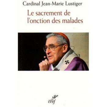 Le sacrement de l' onction des malades