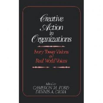 Creative Action in Organizations