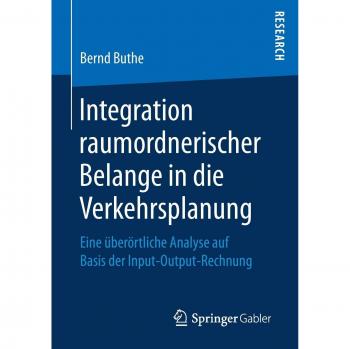 Integration raumordnerischer Belange in die Verkehrsplanung