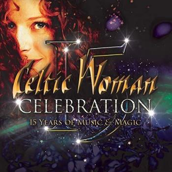 Celtic Woman Celebration