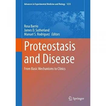 Proteostasis and Disease