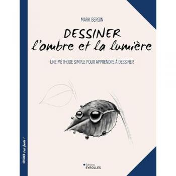 Dessiner l'ombre et la lumière