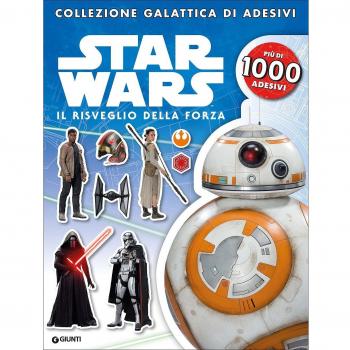 Il risveglio della forza. Star Wars. Con adesivi. Ediz. illustrata